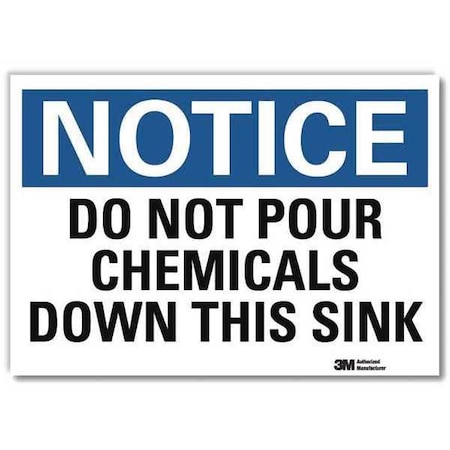 Notice Sign, 5 in H, 7 in W,Horizontal Rectangle, English, U5-1139-RD_7X5