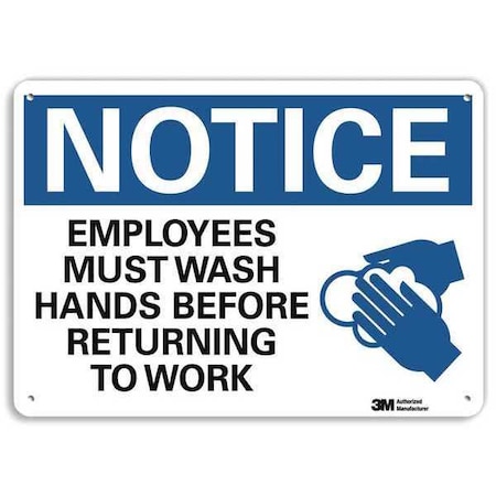 Notice, Employees Must Wash Hands Before Returning To Work, 14 in W x 10 in H, , U1-1045-NP_14X10