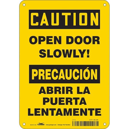 Caution, Open Door Slowly!/Abrir La Puerta Lentamente, 7 in W x 10 in H, Aluminum, 471X25