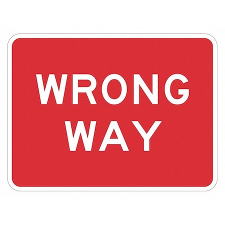 Wrong Way Traffic Sign, 12 in H, 18 in W, Aluminum, Horizontal Rectangle, English, T1-6172-DG_18x12