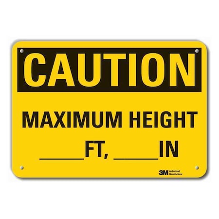 Caution, Maximum Height _ft, _in, 10 in W x 7 in H, , Plastic, LCU3-0321-NP_10x7