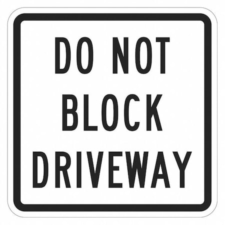 No Parking Sign, 12" W, 12" H, English, Aluminum, White