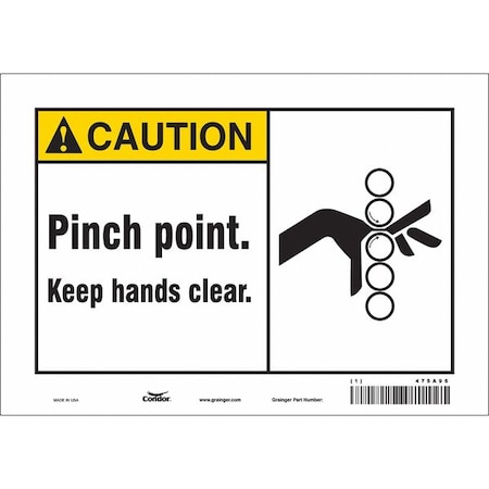 Safety Sign, 7 in Height, 10 in Width, Vinyl, Vertical Rectangle, English, 475A96