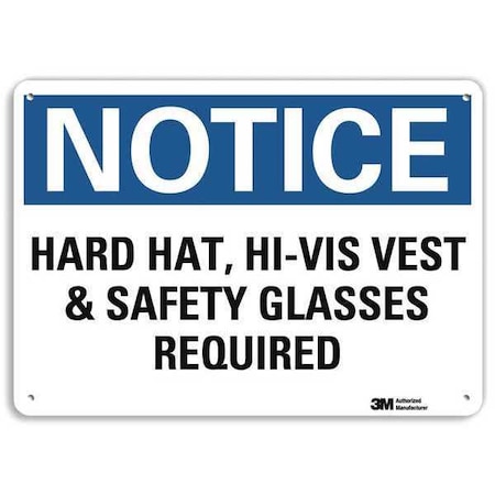Notice Sign,14" Wx10" H,0.04" Thickness, U5-1253-NA_14x10