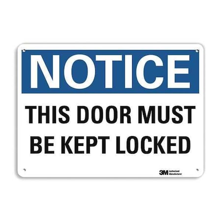 Notice, This Door Must Be Kept Locked, 7 in x 10 in, Vertical Rectangle, Aluminum, U5-1553-NA_10x7