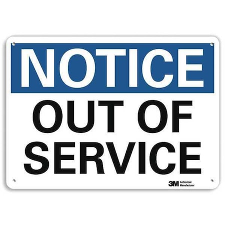 Notice, Out of Service, 10 in x 14 in, Horizontal Rectangle, Aluminum, U5-1438-NA_14x10