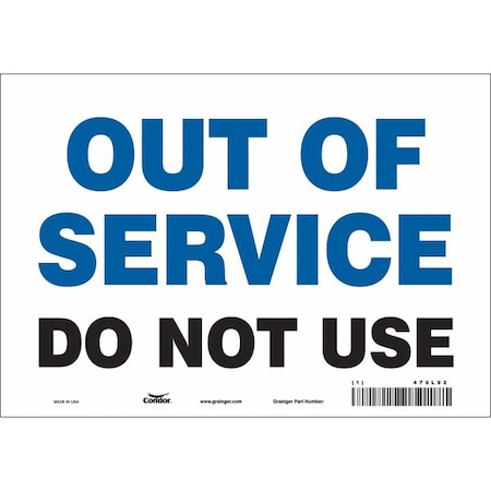 OUT OF SERVICE DO NOT USE, 10 in W x 7 in H, Vertical Rectangle, Vinyl, 479L96