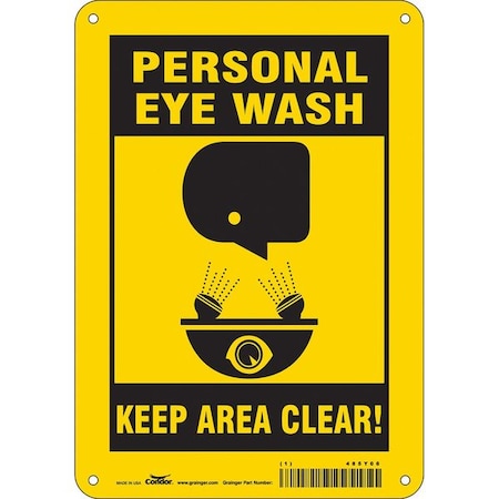 PERSONAL EYE WASH KEEP AREA CLEAR!, 7 in W x 10 in H, Horizontal Rectangle, Polyethylene, 485Y06