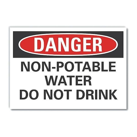 Danger, Non-potable water do not drink, 5 in W x 3 1/2 in H, , LCU4-0513-RD_5X3.5