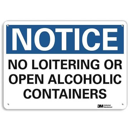 Notice Sign, 10 in H, 14 in W, Aluminum, Horizontal Rectangle, English, U5-1385-RA_14X10