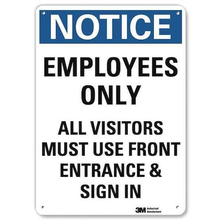 Notice Sign, 14 in H, 10 in W, Aluminum, Vertical Rectangle, English, U5-1192-RA_10X14